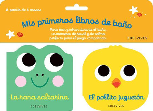 Mis primeros libros de baño : Pollito y rana