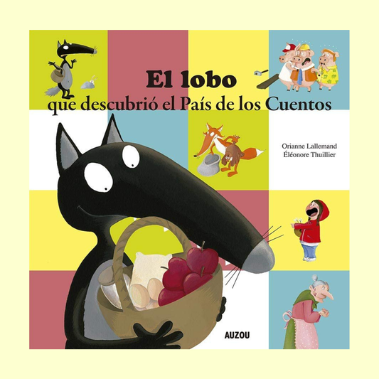 El lobo que descubrió el país de los cuentos