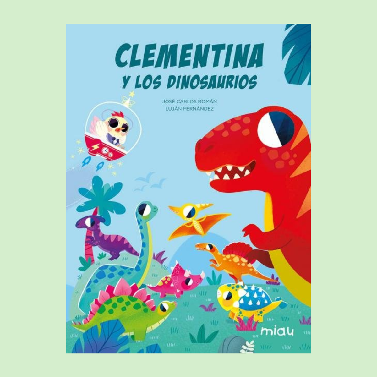Clementina y los dinosaurios - Miau