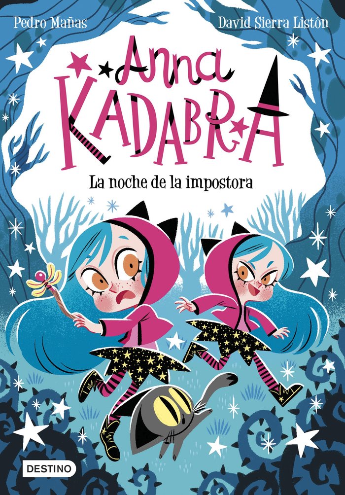 Anna Kadabra 15 La noche impostora