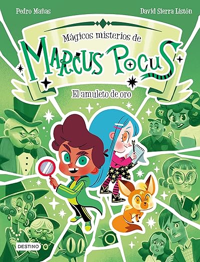 Marcus Pocus Mágicos misterios 1 El amuleto de oro