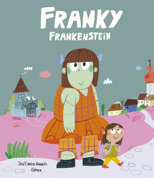 Franky Frankenstein.