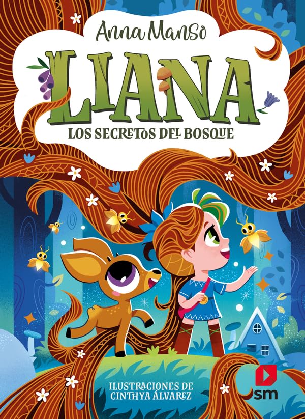 Liana 4. Los secretos del bosque