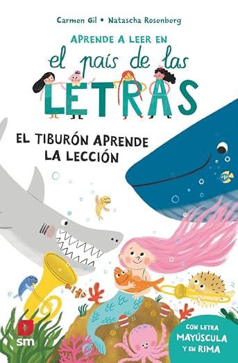 Aprende a leer en el país de las letras 11 El tiburón aprende la lección