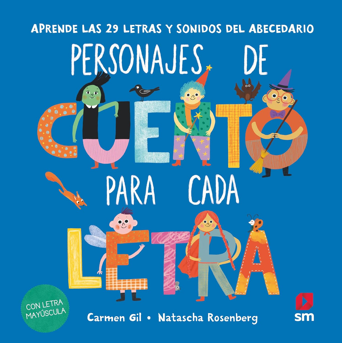 Personajes de cuento para cada letra
