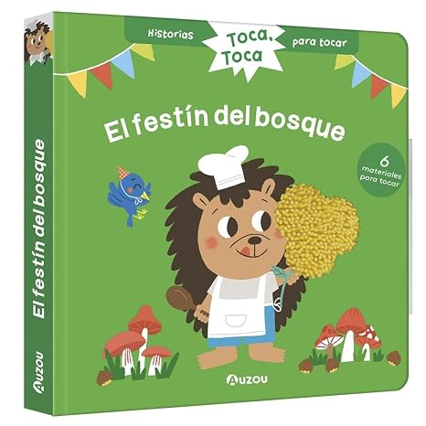 Toca, toca El festín del bosque