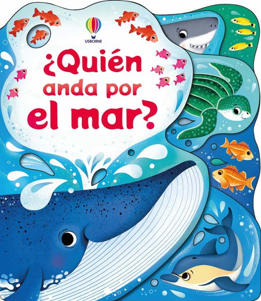 ¿Quién anda por el mar? - Usborne