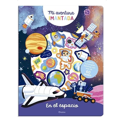 Mi aventura imantada En el espacio - Auzou