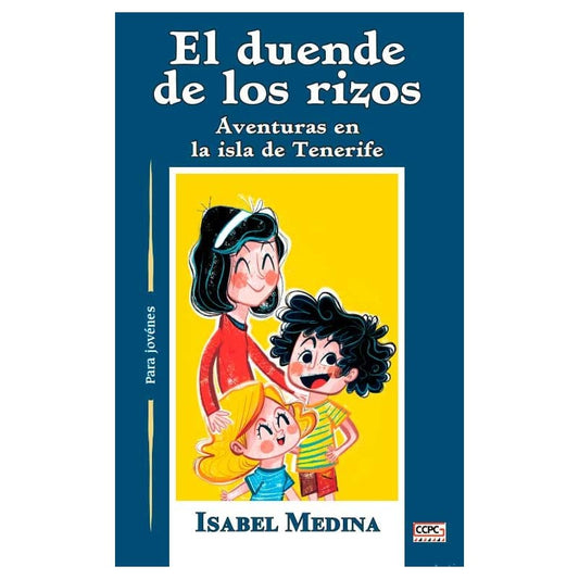 El duende de los rizos Aventuras en la isla de Tenerife