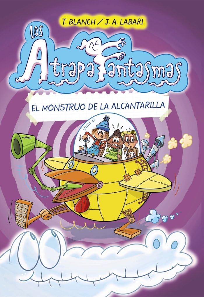 Los atrapafantasmas 4 El monstruo de la alcantarilla.