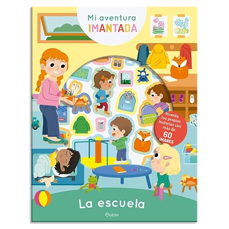 Mi aventura imantada La escuela - Auzou