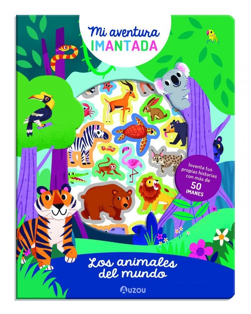 Mi aventura imantada Los animales del mundo - Auzou