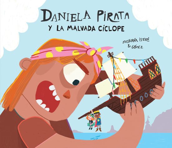 Daniela pirata y la malvada cíclope - Nubeocho.