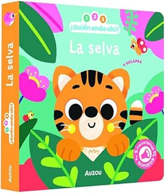 ¿Quién anda por la selva?