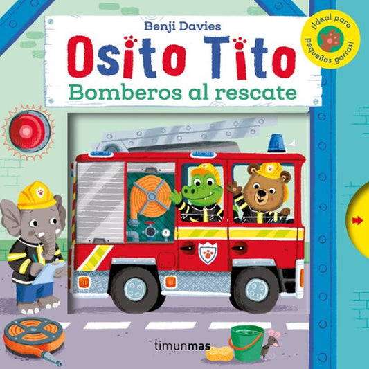 Osito Tito bomberos al rescate
