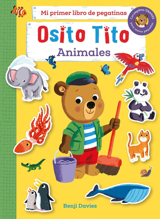 Osito Tito mi primer libro de pegatinas animales
