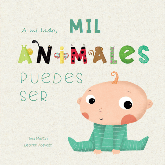 A mi lado mil animales puedes ser