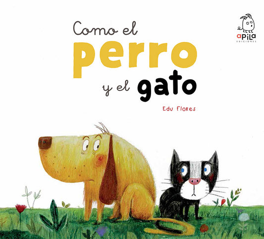 Como el perro y el gato