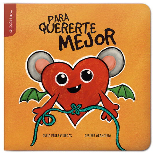Colección Tintineo Para quererte mejor