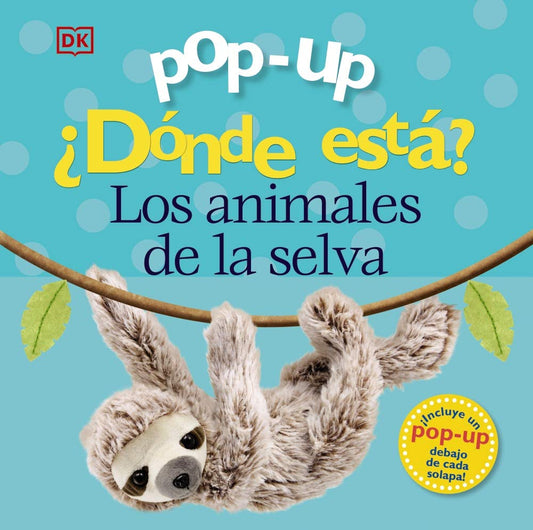 Pop-up ¿Dónde está? Los animales de la selva