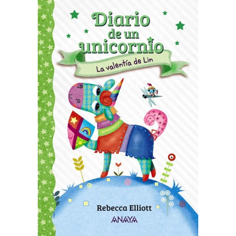 Diario de un unicornio 3 La valentía de Lin