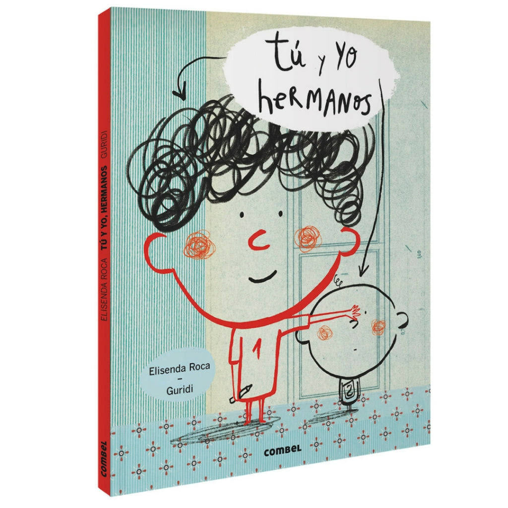 Tú y yo hermanos